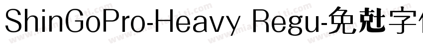 ShinGoPro-Heavy Regu字体转换